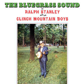 Stanley, Ralph & The Clinch Mountain Boys - Bluegrass Sound (RSD 4/23/2022) [Vinyl]