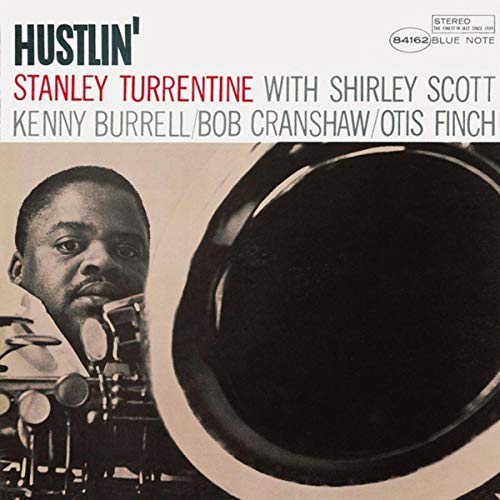 Stanley Turrentine - Hustlin' [LP] [Vinyl]