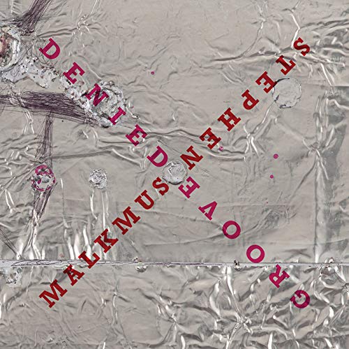 Stephen Malkmus - Groove Denied [Vinyl]