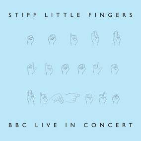 Stiff Little Fingers - BBC Live In Concert (RSD22 EX) (RSD 4/23/2022) [Vinyl]