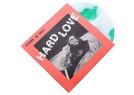 Hard Love (Limited Edition, Stoner Green Swirl Vinyl) [Vinyl]