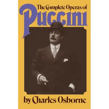 The Complete Operas of Puccini