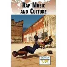Rap Music and Culture