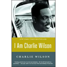 I Am Charlie Wilson