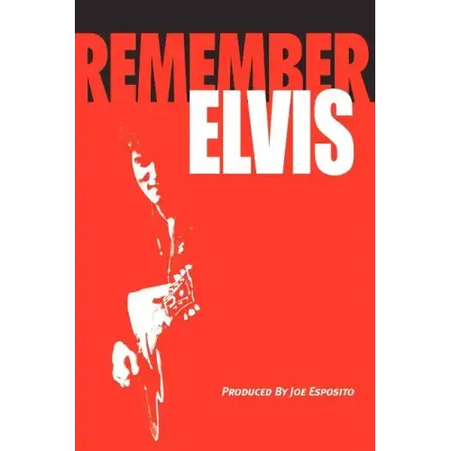 Remember Elvis