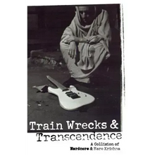 Train Wrecks & Transcendence: A Collision of Hardcore & Hare Krishna