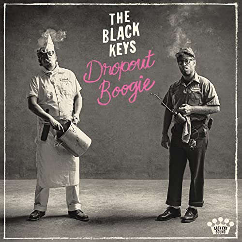 The Black Keys - Dropout Boogie [CD]