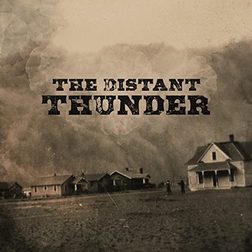 The Distant Thunder [CD]