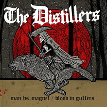 The Distillers - Man Vs. Magnet / Blood In Gutters (7" Single) [Vinyl] - Paladin Vinyl