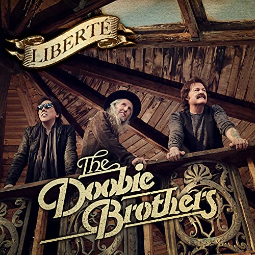 The Doobie Brothers - Liberté [CD]