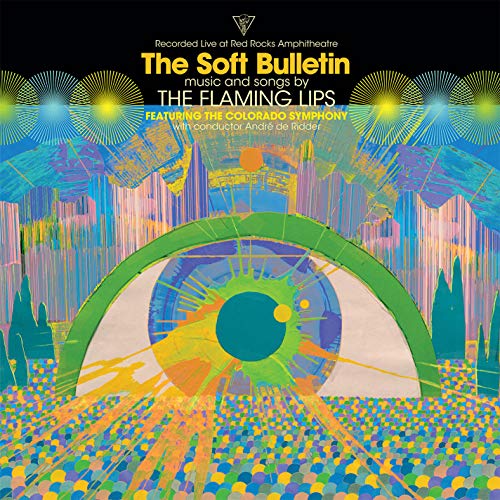 The Flaming Lips - The Soft Bulletin: En vivo en Red Rocks (con la participación de The Colorado Symphon [Vinilo])