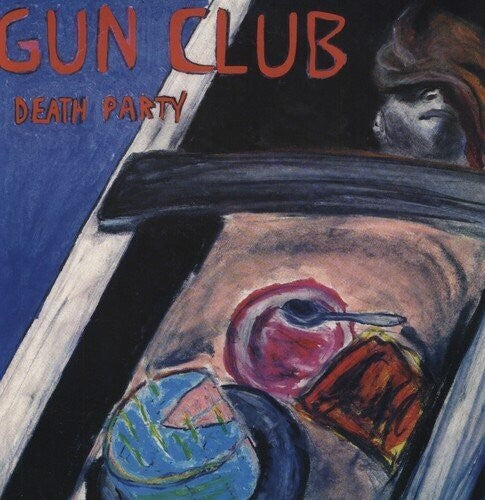 The Gun Club - Death Party [Vinyl] - Paladin Vinyl