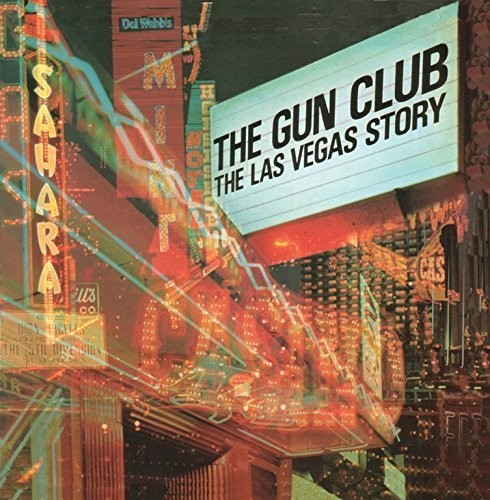 The Gun Club - The Las Vegas Story [Import] [Vinyl]