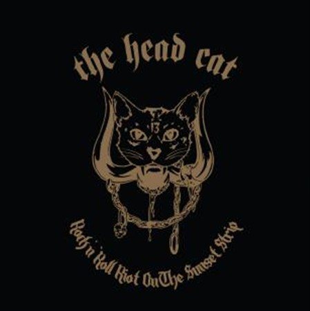 The Head Cat - ROCK N' ROLL RIOT ON THE SUNSET STRIP [Vinyl]