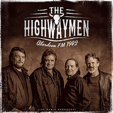 The Highwaymen - Aberdeen FM 1992 [Vinyl] - Paladin Vinyl