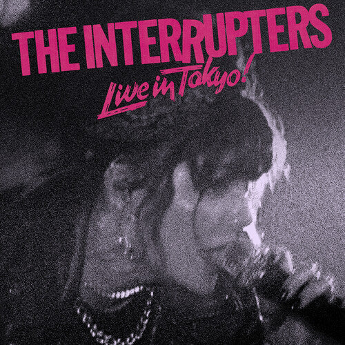 The Interrupters - Live In Tokyo! (IEX) (Pink & Black Pinwheel Vinyl) (Colored Vinyl, Pink, Black, Indie Exclusive) [Vinyl]