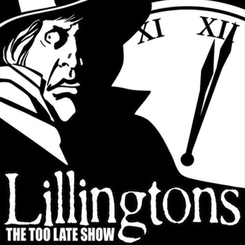 The Lillingtons - The Too Late Show [Vinyl]