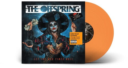 The Offspring - Let The Bad Times Roll [Explicit Content] Orange Colored Vinyl, Indie Exclusive) [Vinyl]