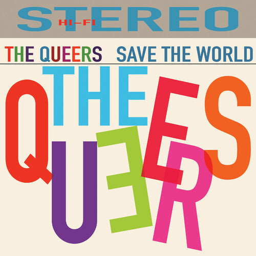 The Queers - The Queers Save The World [Vinyl]