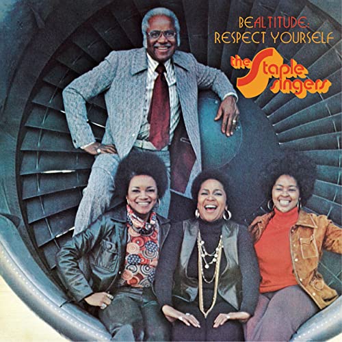 The Staple Singers - Sé Altitud: Respétate a ti mismo [LP] [Vinilo]