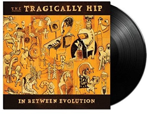 The Tragically Hip In Between Evolution [Import] [Vinyl]