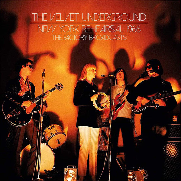 The Velvet Underground - New York Rehearsal 1966 - The Factory Broadcasts [Import] (2 Lp's) [Vinyl] - Paladin Vinyl