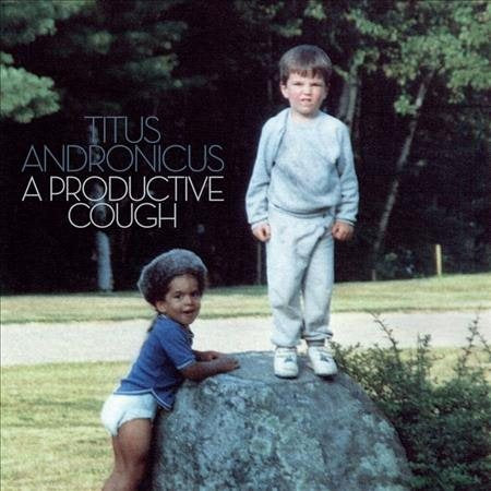 Titus Andronicus - A PRODUCTIVE COUGH [Vinyl]