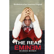The Real Eminem: Revelations of an American Original