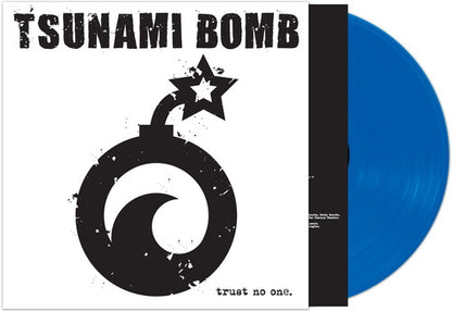Tsunami Bomb - Trust No One (Colored Vinyl, Blue, Limited Edition) [Vinyl] - Paladin Vinyl