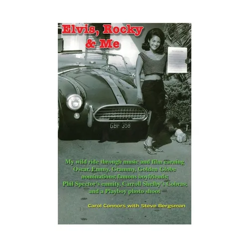 Elvis, "Rocky" and Me