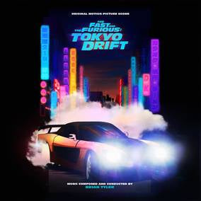 The Fast And The Furious: Tokyo Drift (Original Score) (RSD 4/23/2022) [Vinyl] - Paladin Vinyl