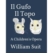 Il Gufo Il Topo: A Children's Opera