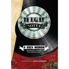 High Notes: A Rock Memoir