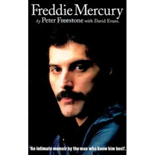 Freddie Mercury: An Intimate Memoir by the Man Who Knew Him Best