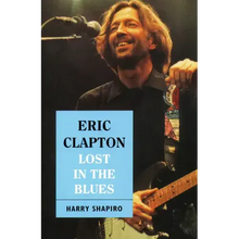 Eric Clapton: Lost in the Blues