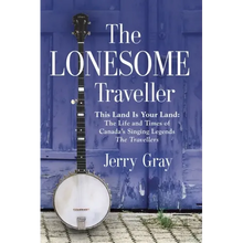 The Lonesome Traveller
