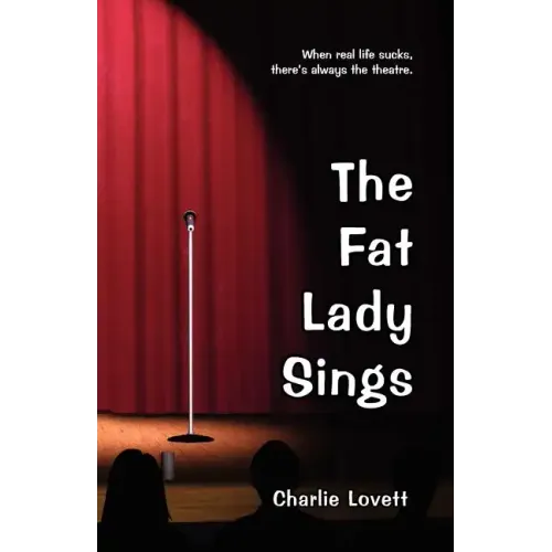 The Fat Lady Sings