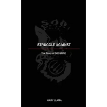 Struggle Against: The Story of 500$Fine