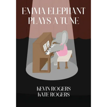 Emma Elephant Plays a Tune