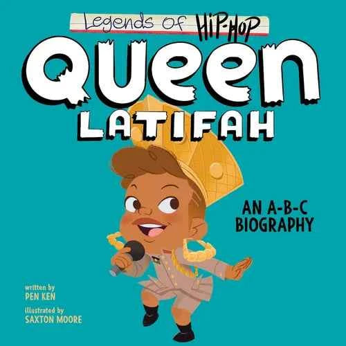 Legends of Hip-Hop: Queen Latifah: An A-B-C Biography - Board Book