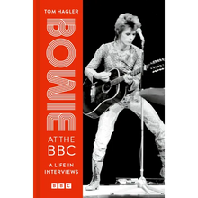 Bowie at the BBC: A Life in Interviews