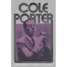 Cole Porter: A Biography