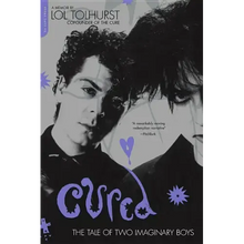 Cured: The Tale of Two Imaginary Boys