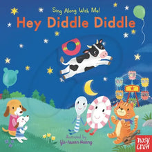 Hey Diddle Diddle: Sing Along with Me!