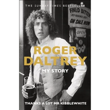 Thanks a Lot MR Kibblewhite: My Story