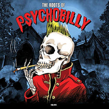 The Roots Of Psychobilly [Vinyl] - Paladin Vinyl