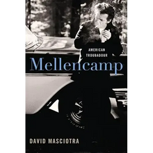 Mellencamp: American Troubadour