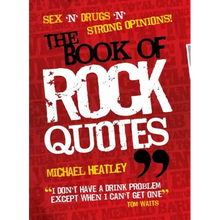 The Book of Rock Quotes