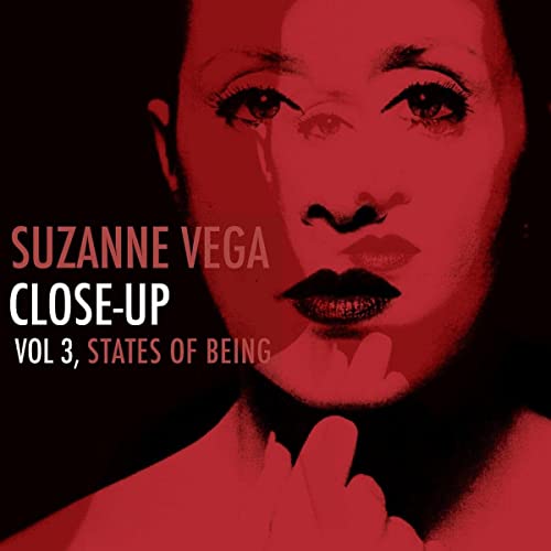 VEGA, SUZANNE - CLOSE-UP VOL 3, ESTADOS DEL SER [Vinilo]