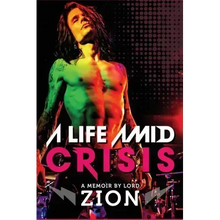 A Life Amid Crisis: If all we have is right now, what happens when you don't know what to do with it?
